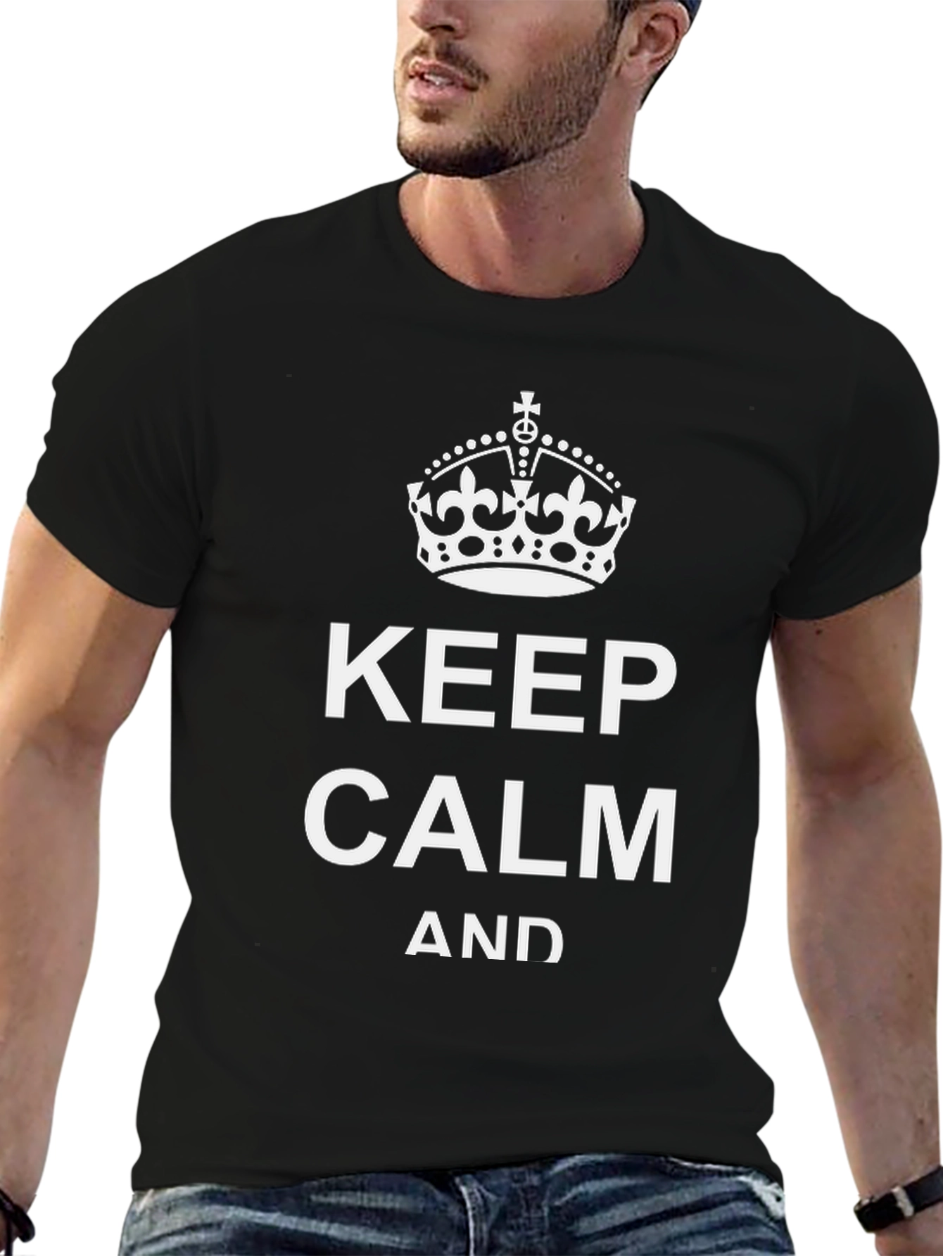 Keep Calm T-Shirt - Classic Slogan Tee