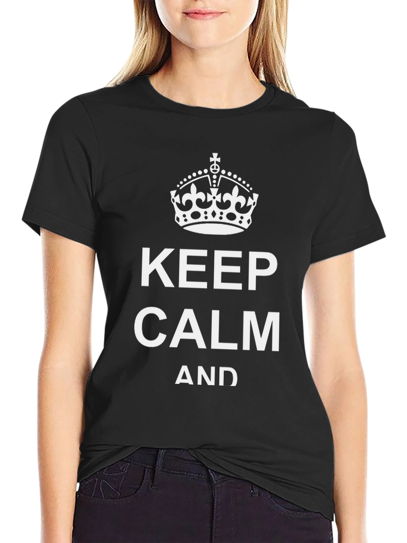 Keep Calm T-Shirt - Classic Slogan Tee