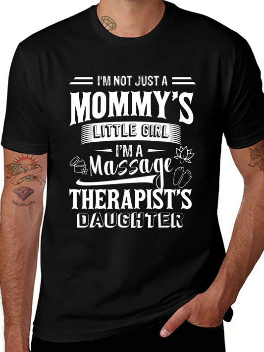 Mommys Little Girl Massage Therapists Daughter T-Shirt
