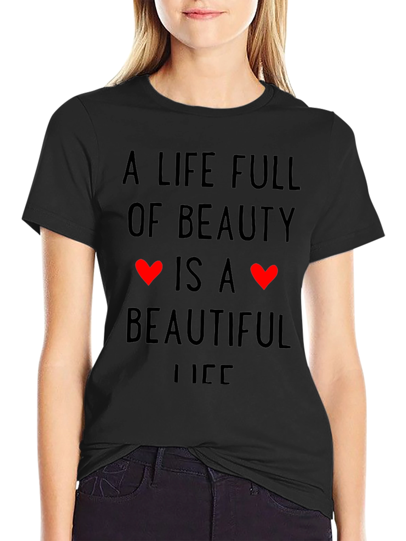 Beauty is Life Graphic T-Shirt