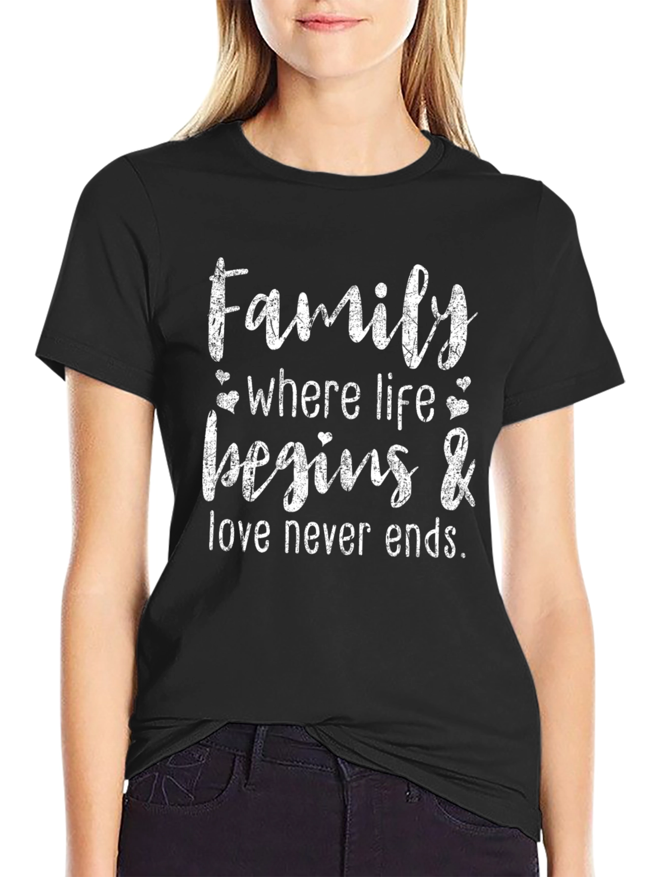Family Where Life Begins & Love Never Ends T-Shirt