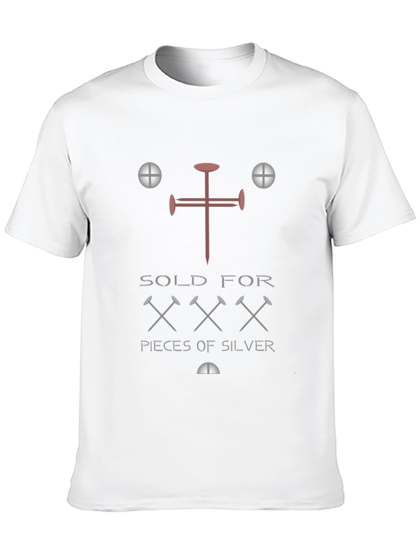 Sold For XXX Pieces of Silver T-Shirt