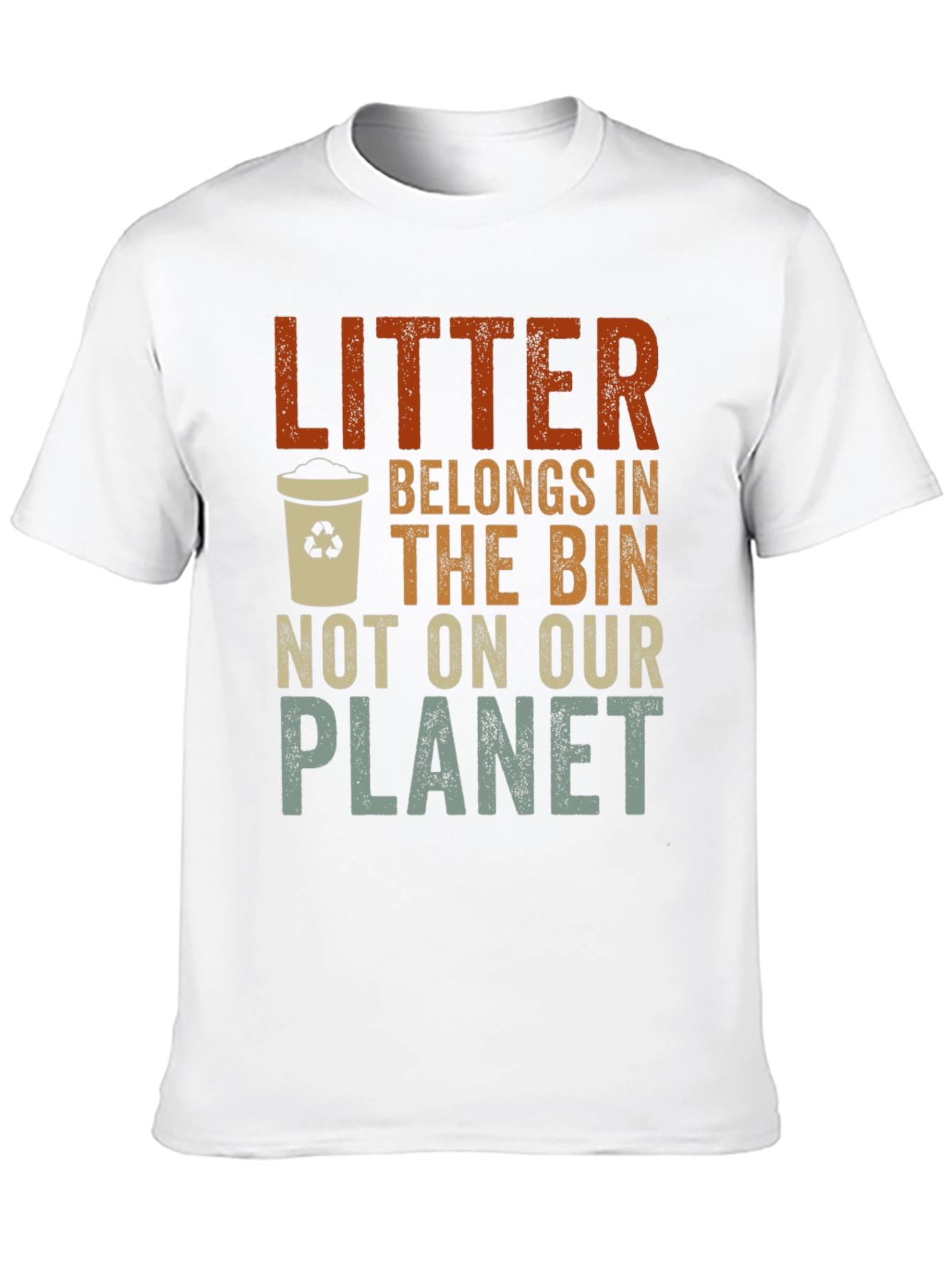 Litter Belongs In The Bin Graphic T-Shirt