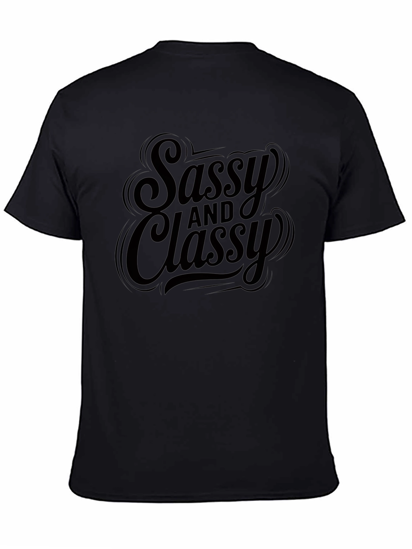 Sassy and Classy Black Graphic T-Shirt