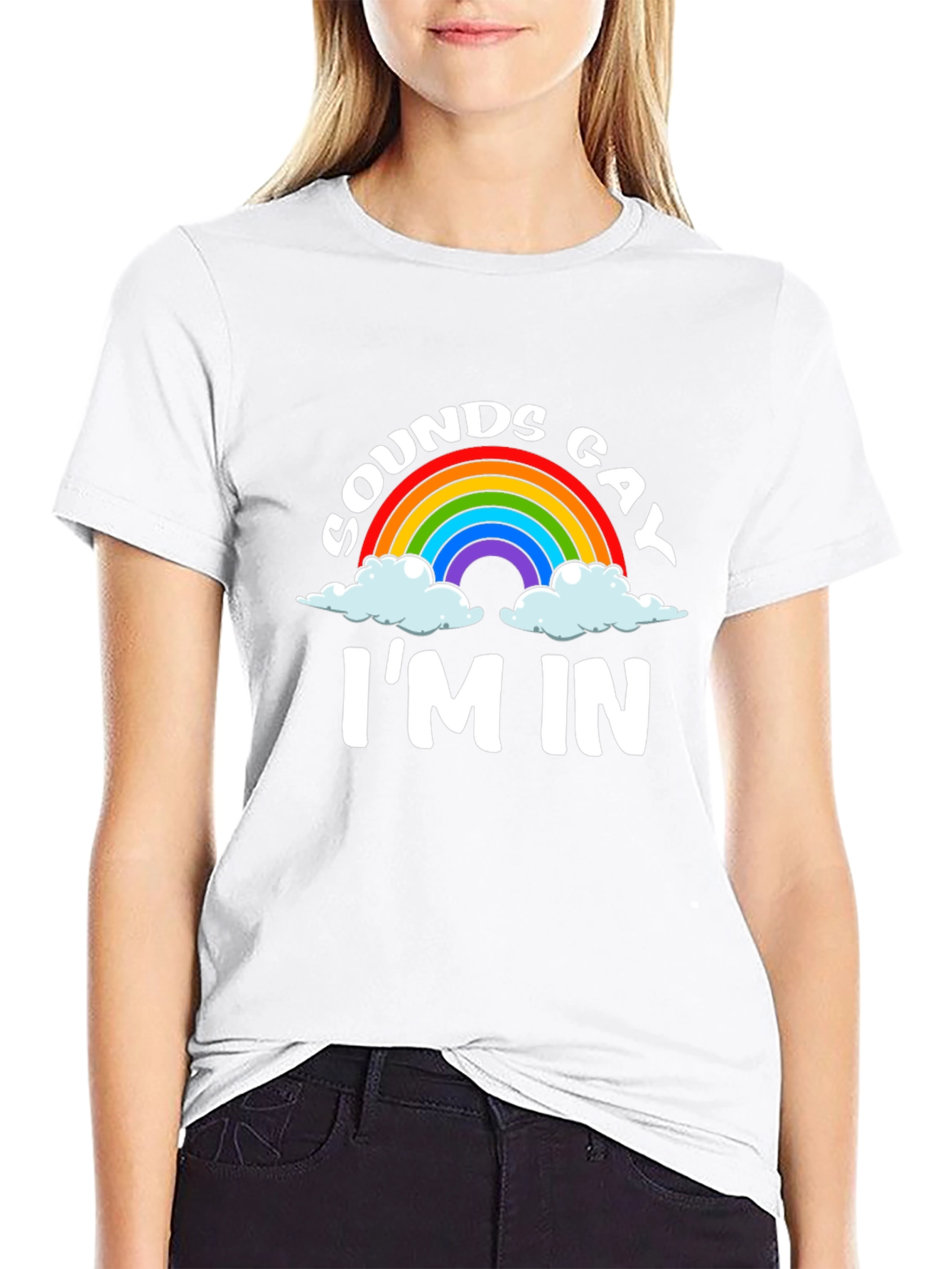 Sounds Gay Im In Rainbow Graphic Tee