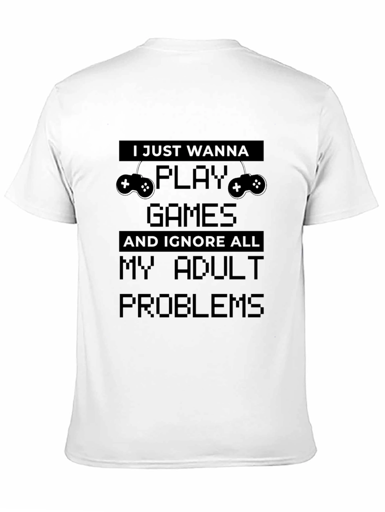 Gamer Adult Problems T-Shirt