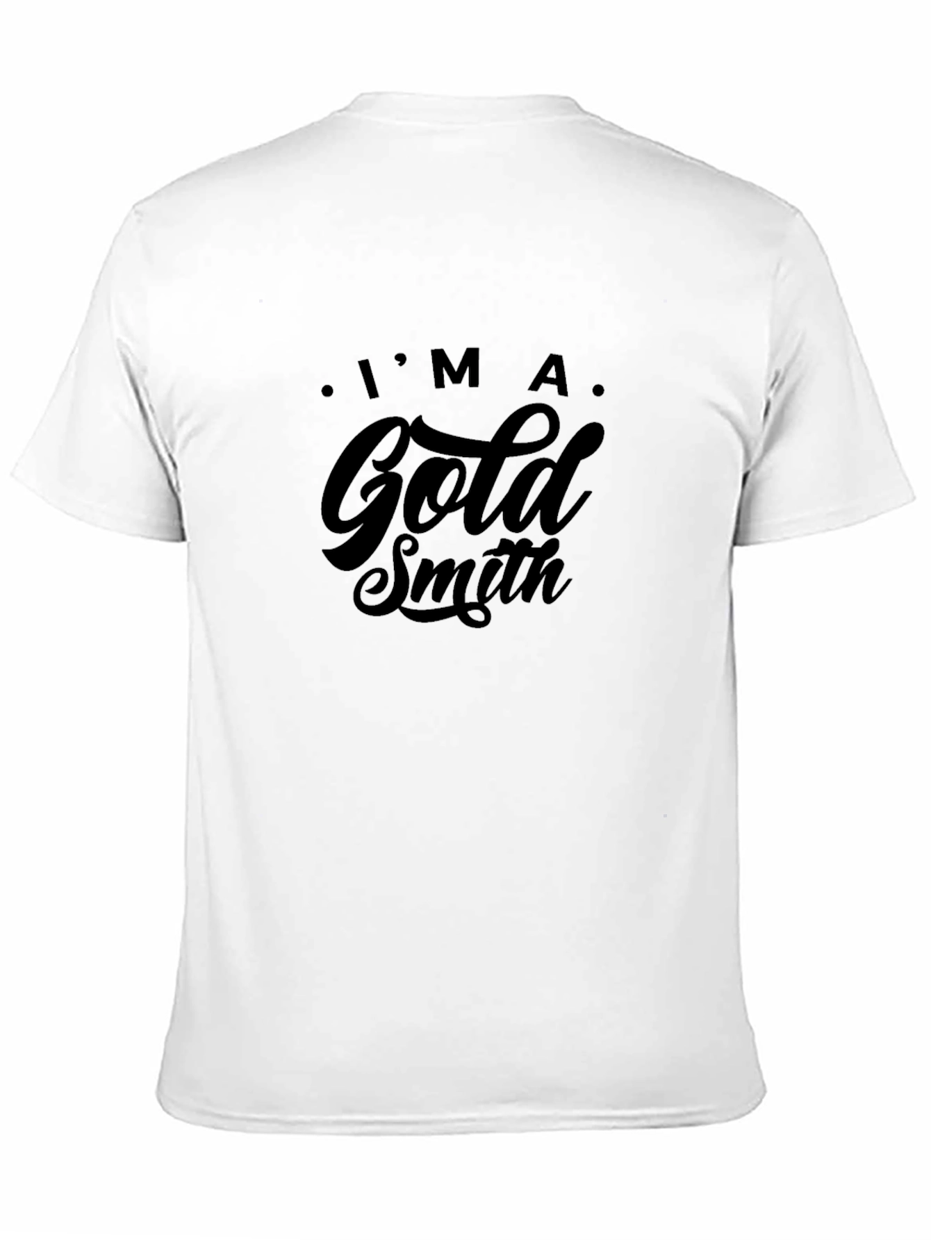 Im A Goldsmith T-Shirt - Black