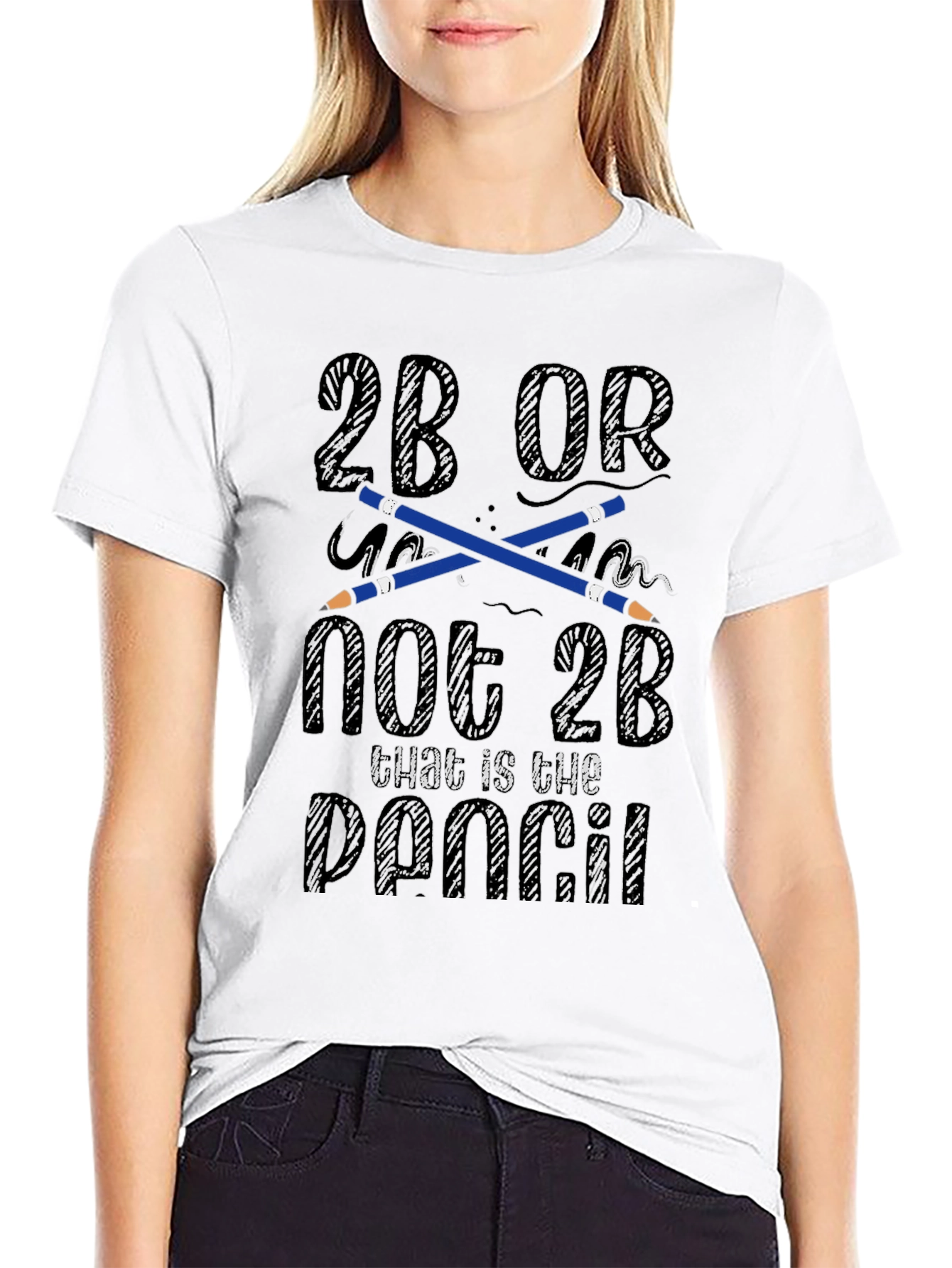 2B Or Not 2B Pencil T-Shirt