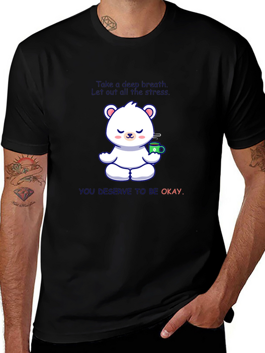 Relaxing Bear T-Shirt: Take a Deep Breath
