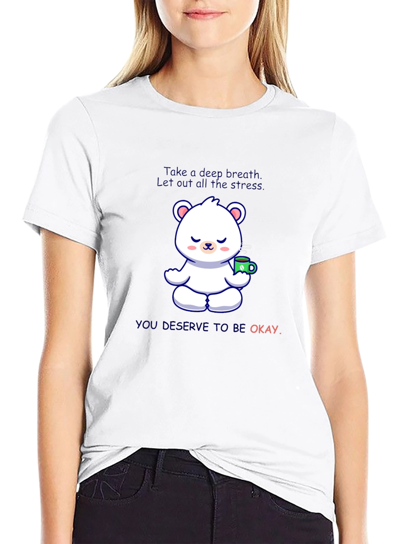 Relaxing Bear T-Shirt: Take a Deep Breath