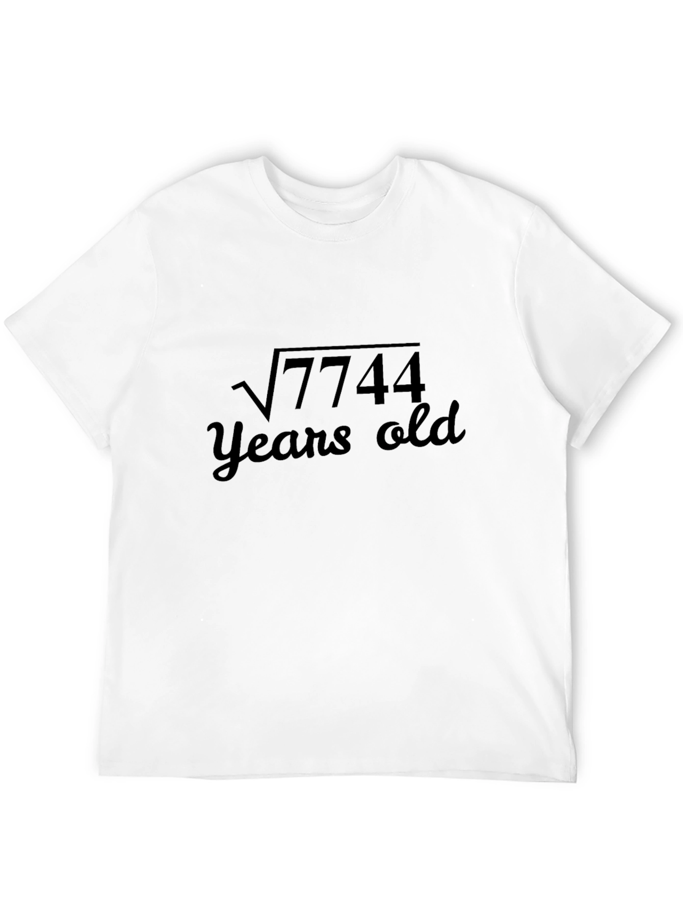 Funny Math T-Shirt - Root 7744 Years Old