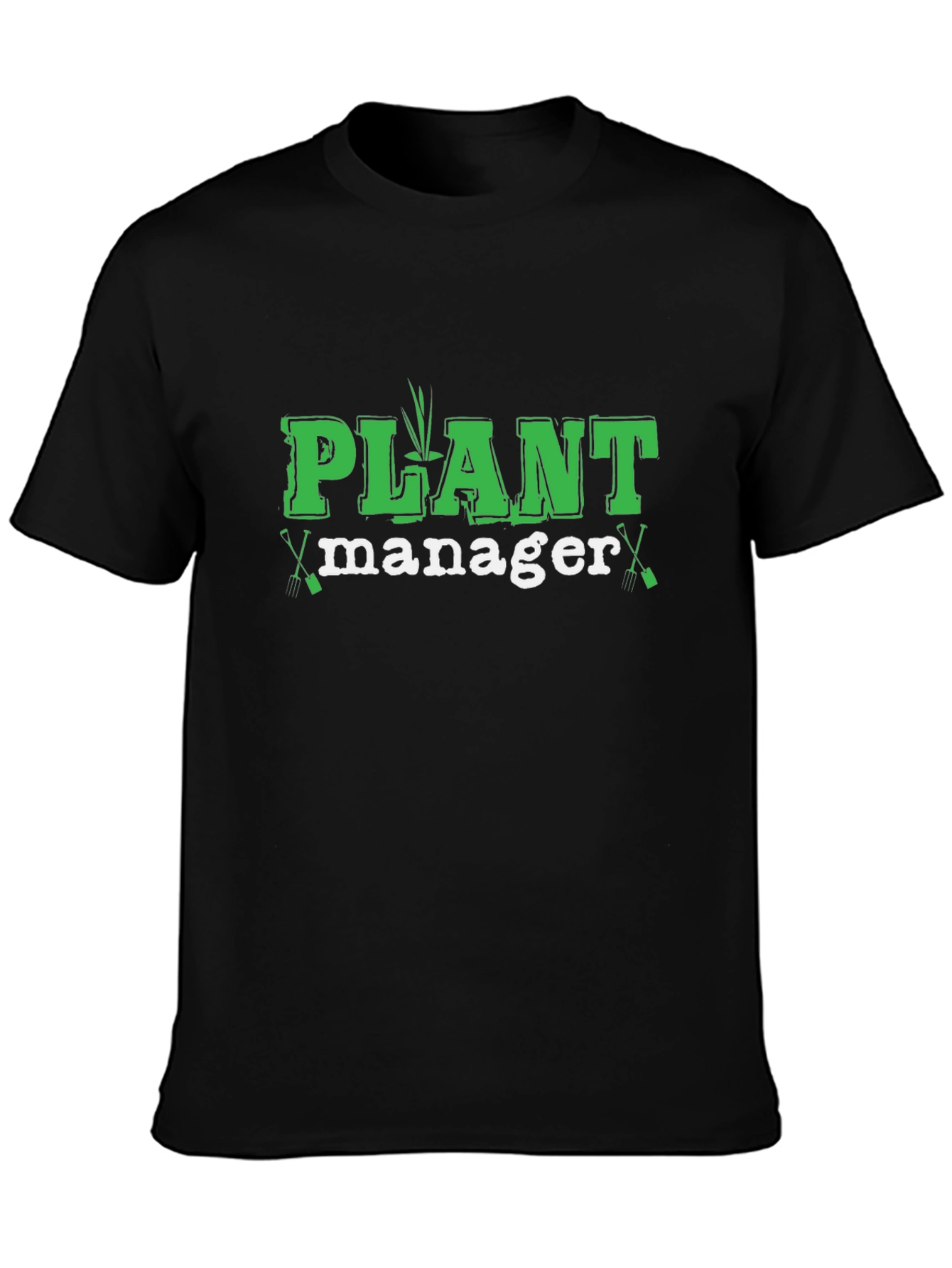 Plant Manager T-Shirt - Gardening Humor Tee