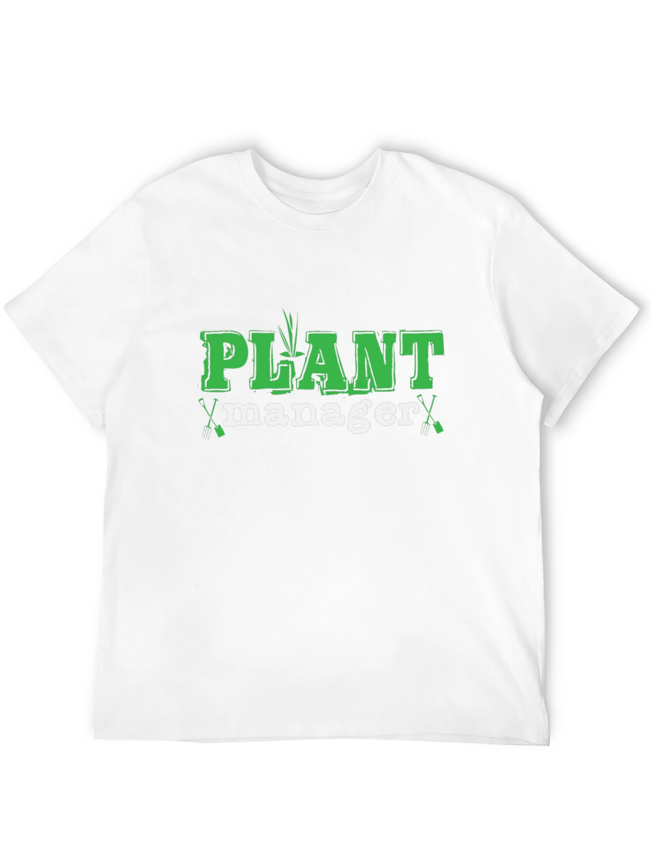 Plant Manager T-Shirt - Gardening Humor Tee