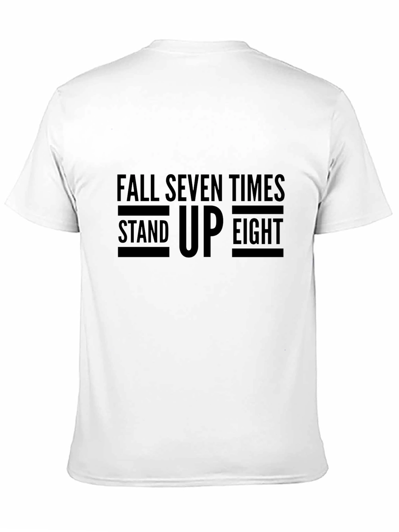 Fall Seven Times Stand Up Eight T-Shirt