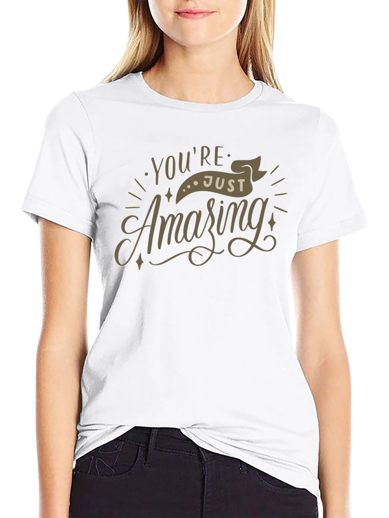 Youre Just Amazing Graphic T-Shirt