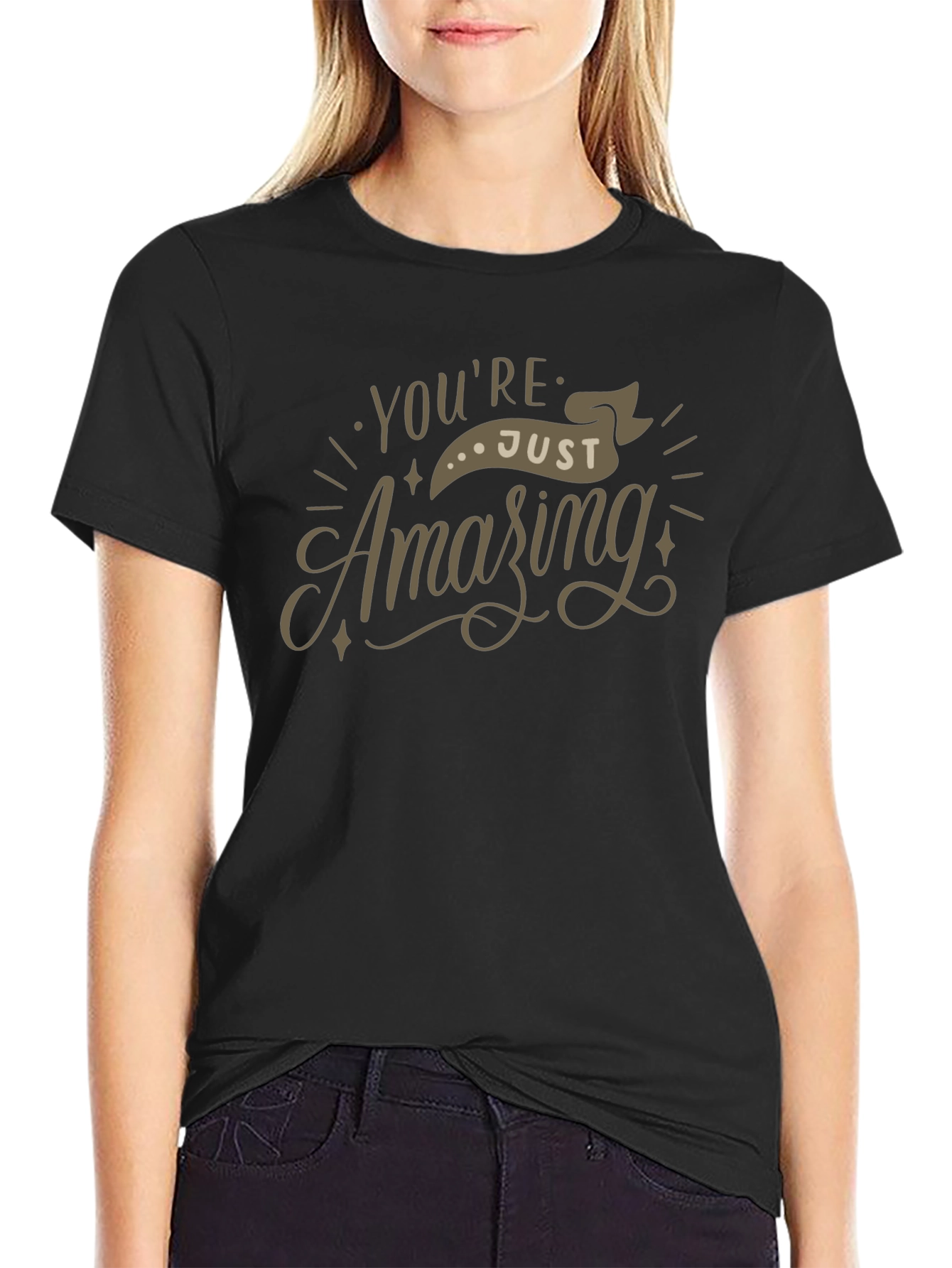 Youre Just Amazing Graphic T-Shirt