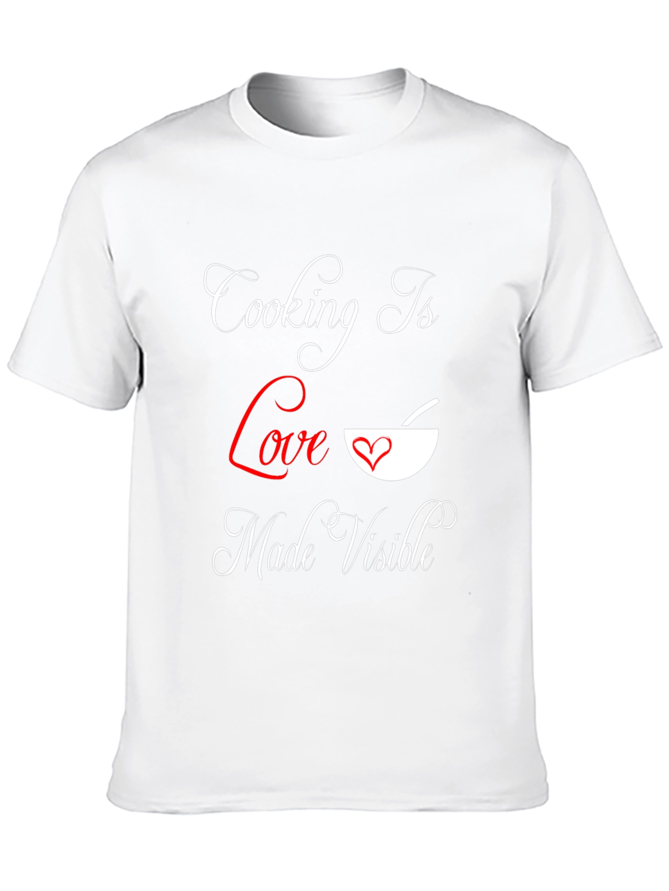 Cooking is Love Made Visible T-Shirt