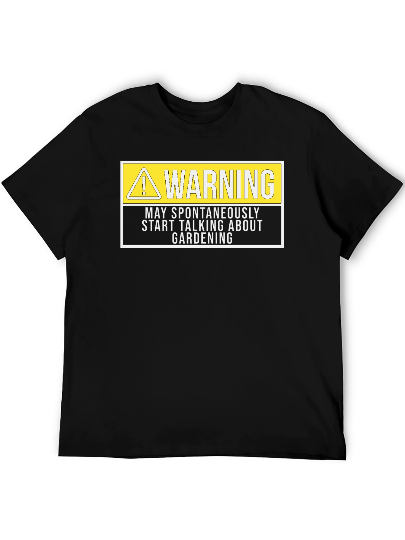 Funny Gardening T-Shirt: Warning May Talk About Gardening