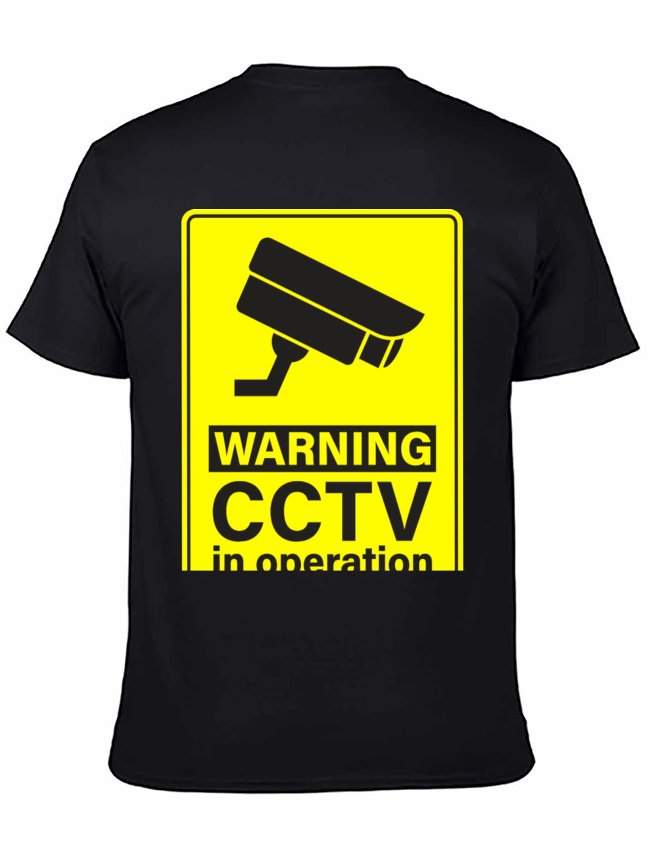 Warning CCTV In Operation Black T-Shirt