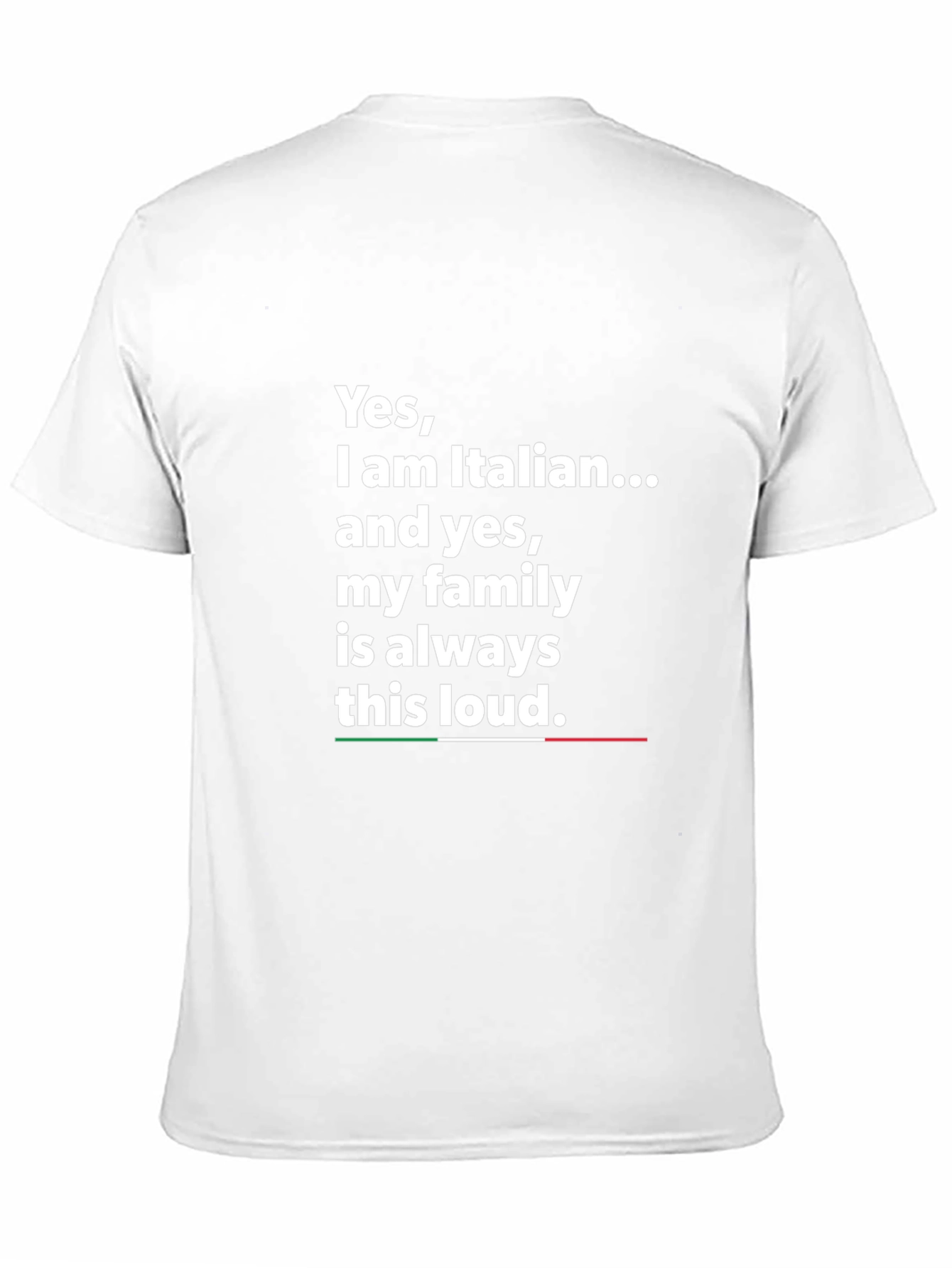 Italian Family Loud T-Shirt
