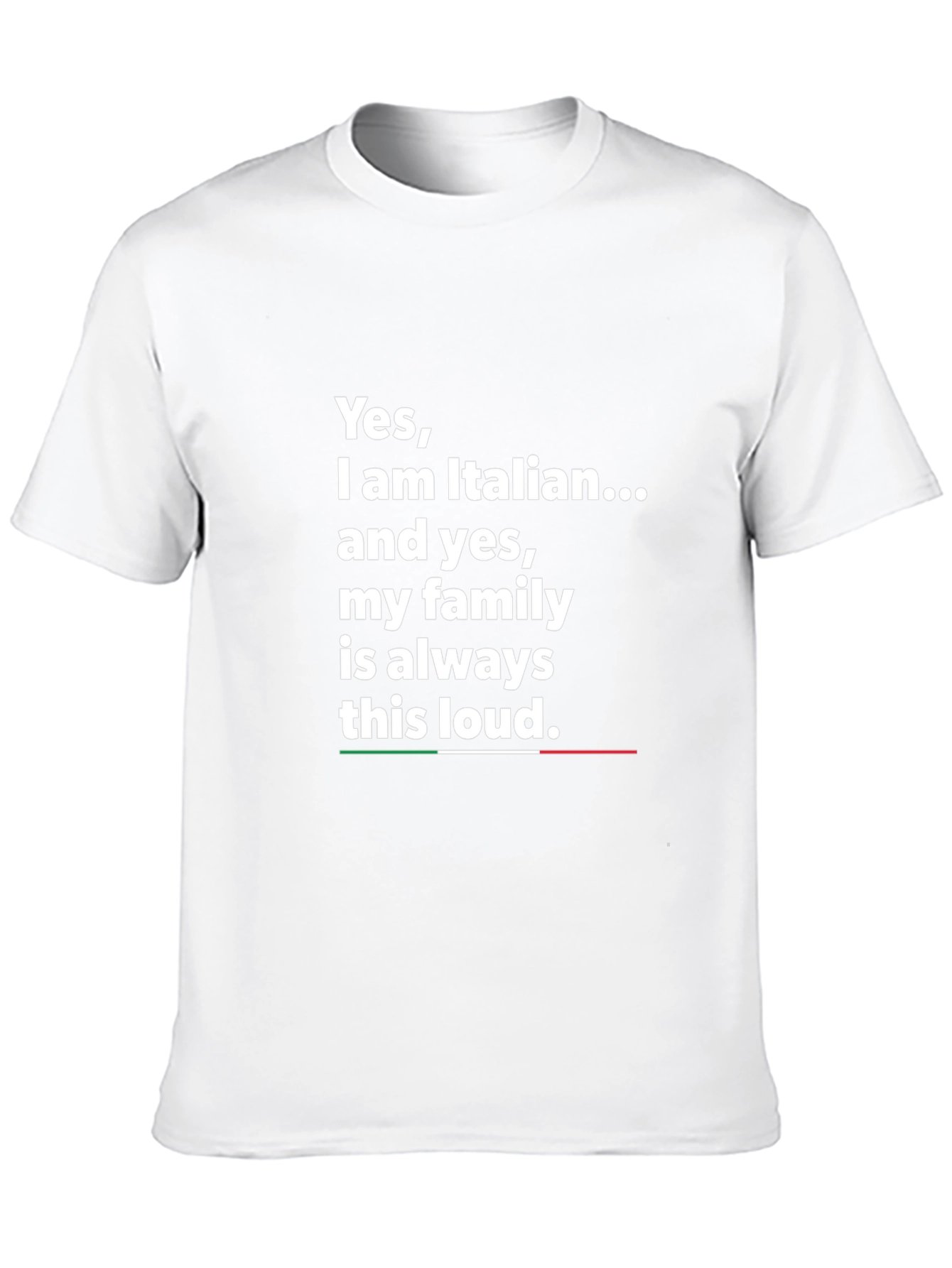 Italian Family Loud T-Shirt