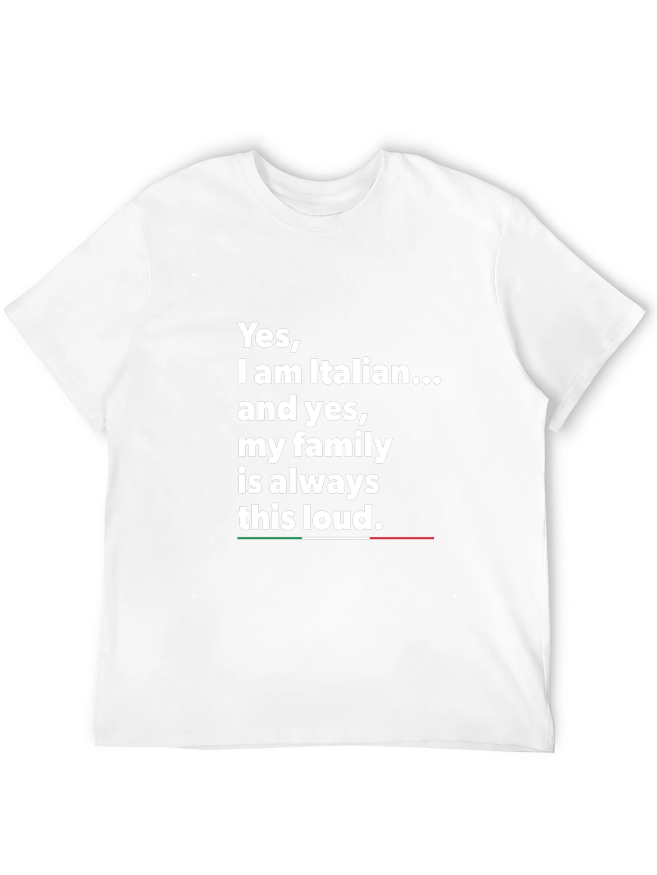 Italian Family Loud T-Shirt