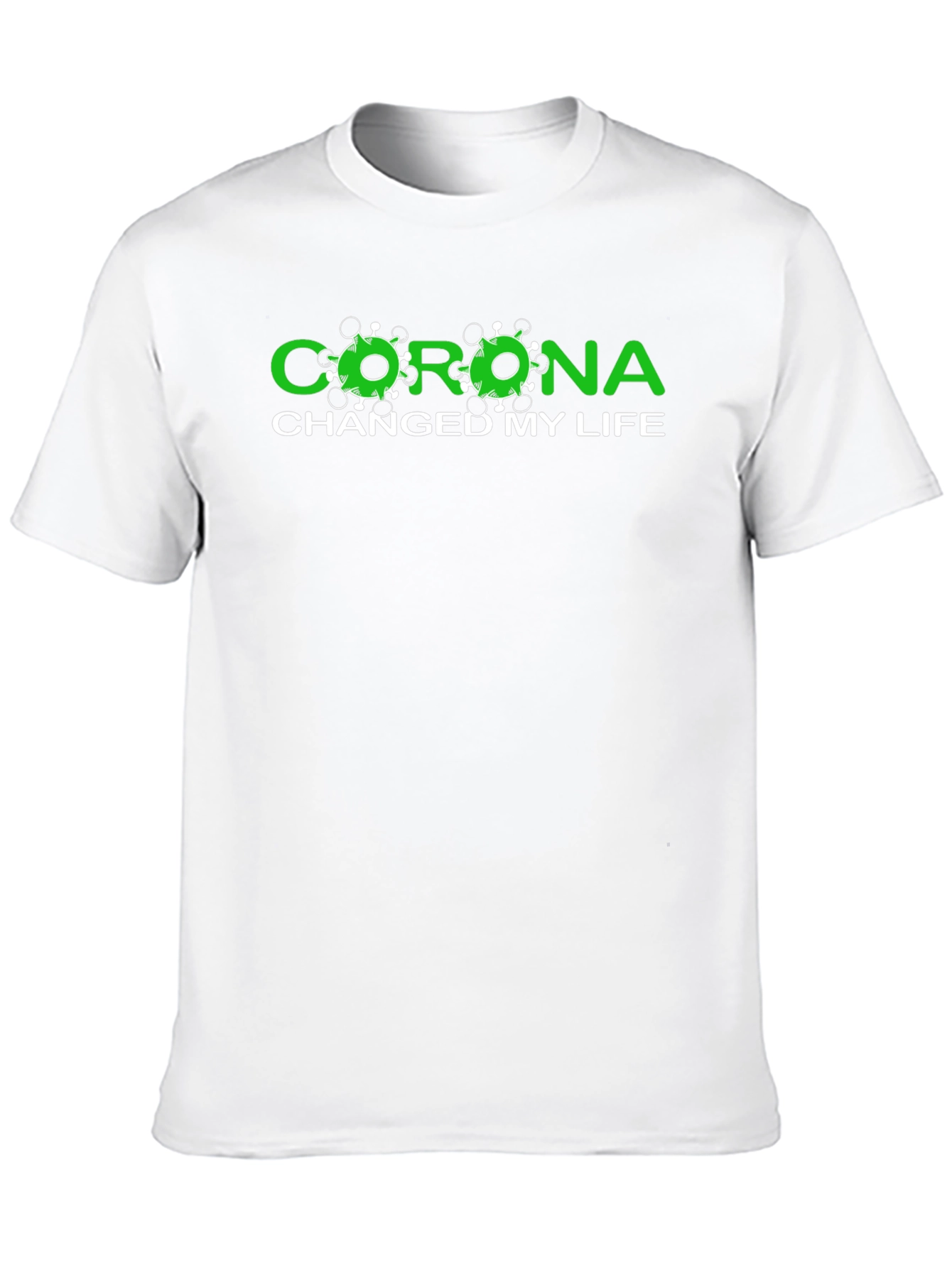 Corona Changed My Life Black T-Shirt