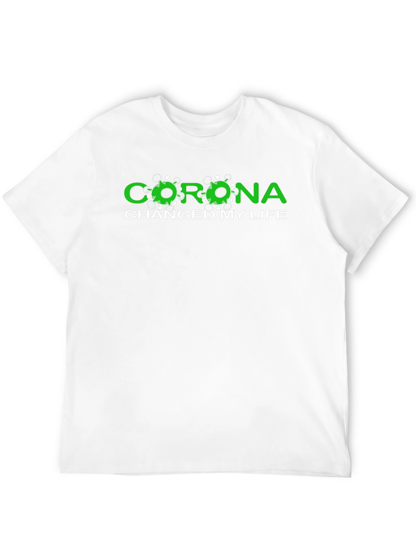 Corona Changed My Life Black T-Shirt