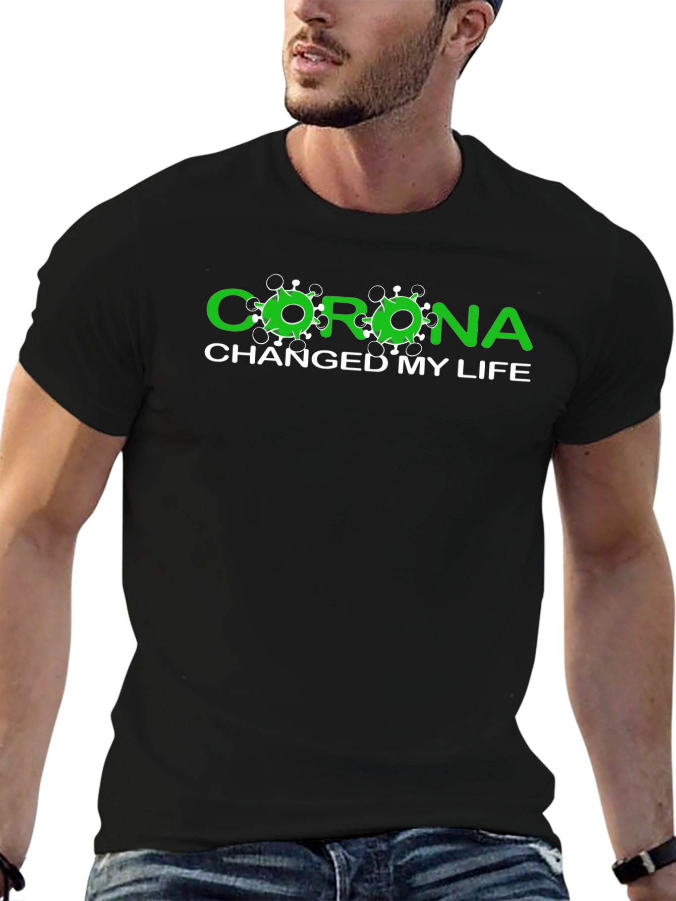 Corona Changed My Life Black T-Shirt