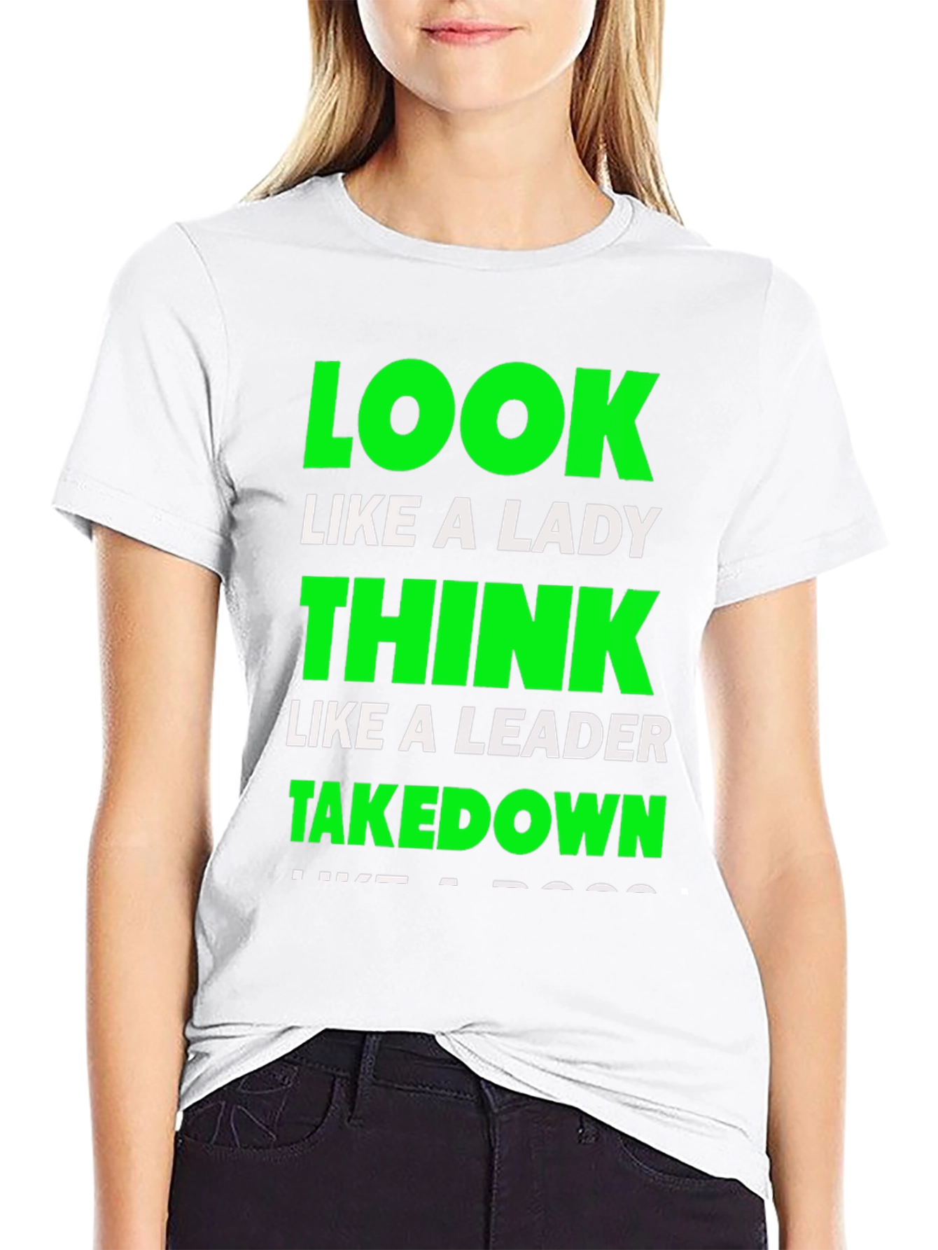 Look Like a Lady T-Shirt