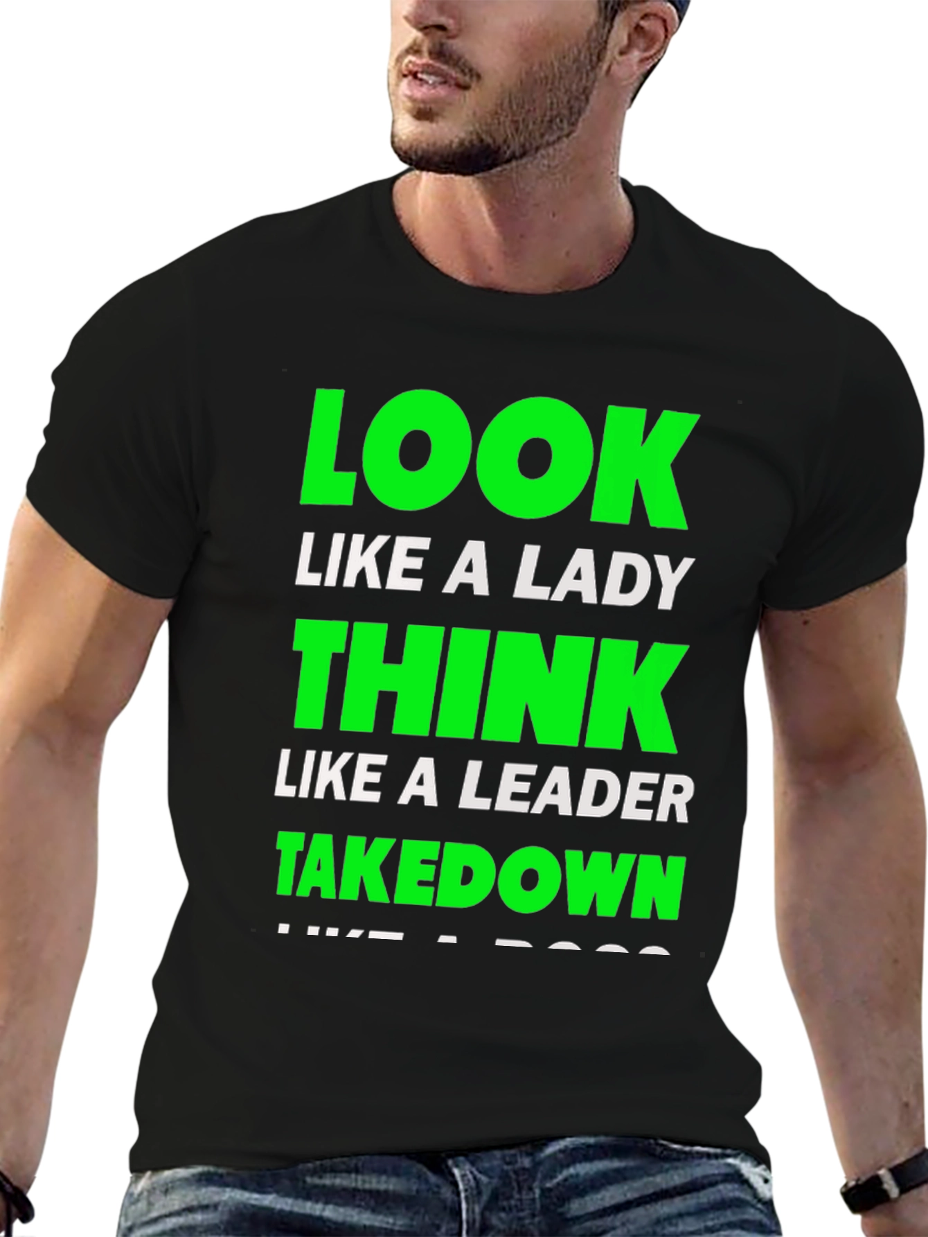 Look Like a Lady T-Shirt
