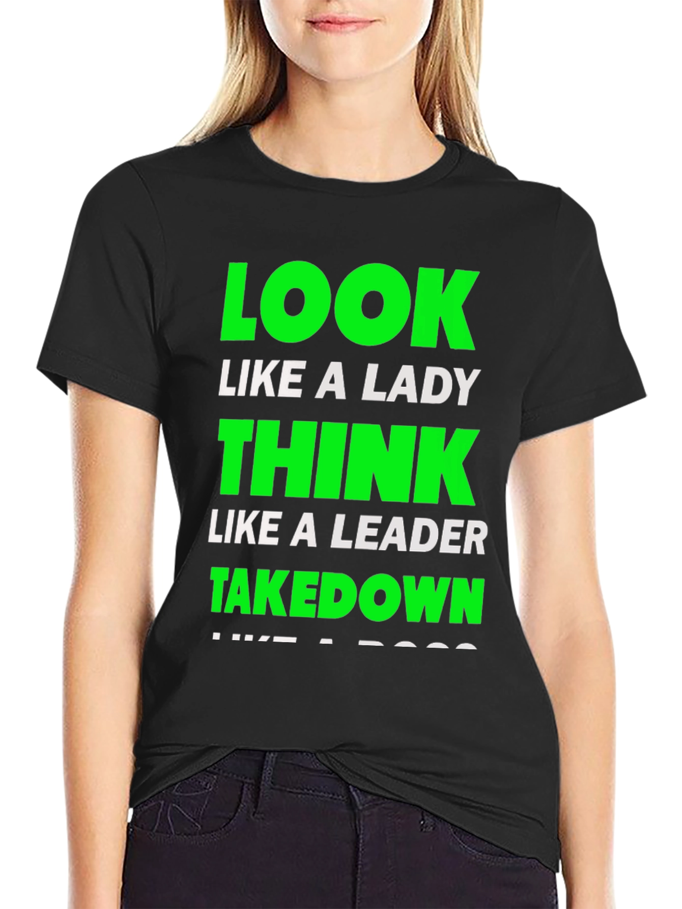 Look Like a Lady T-Shirt