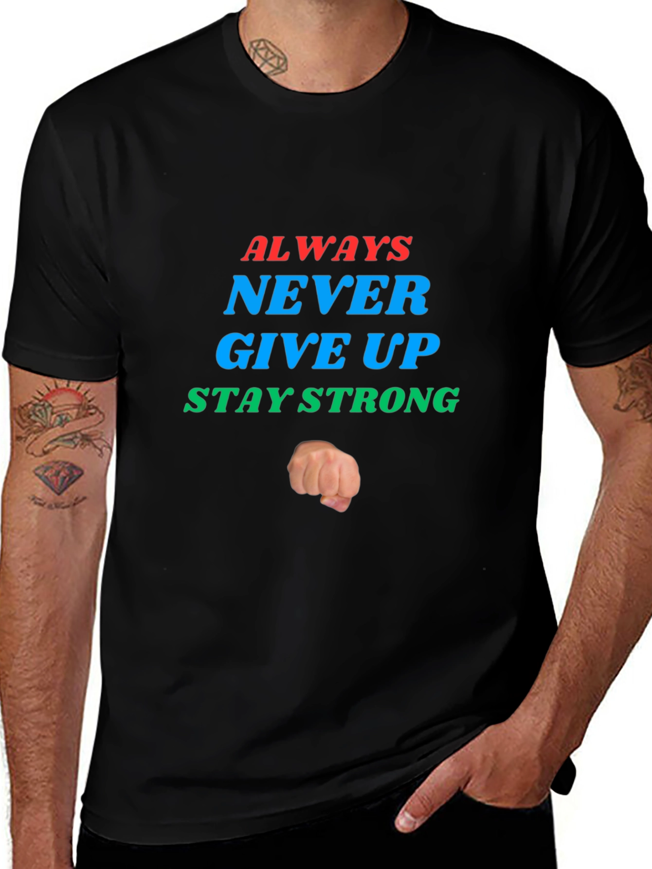 Inspirational Graphic Tee: Never Give Up - Stay Strong