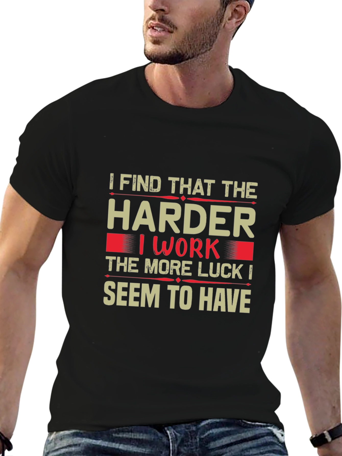 Motivational Hard Work Luck T-Shirt