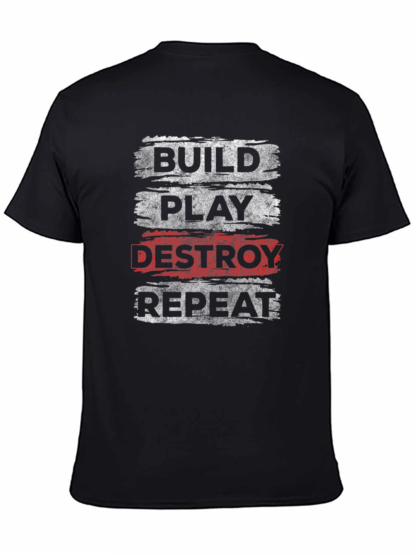Build Play Destroy Repeat Graphic Tee