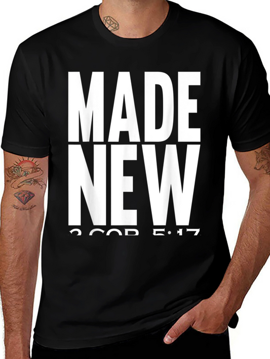 Made New Christian T-Shirt - 2 Corinthians 5:17