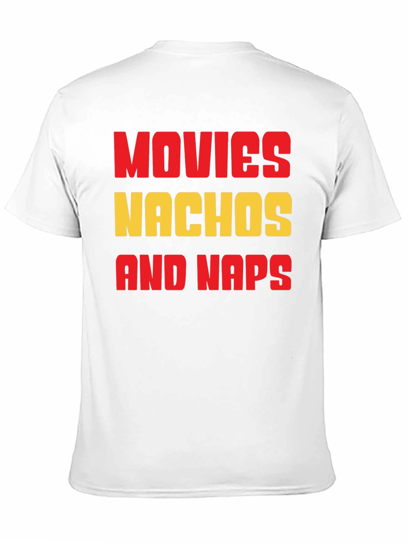 Movies Nachos and Naps Graphic T-Shirt