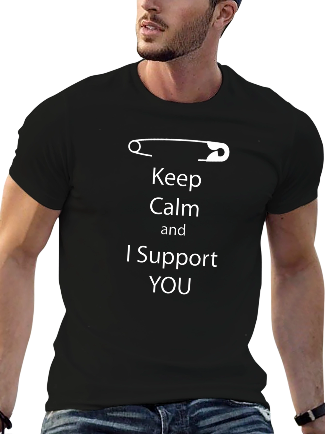 Keep Calm I Support You T-Shirt