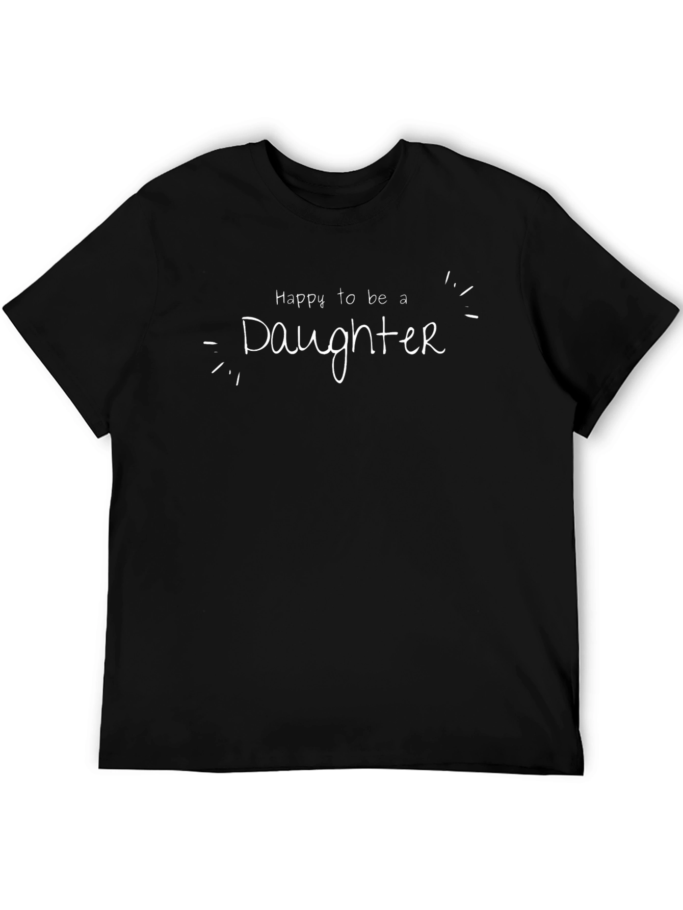Happy to be a Daughter Graphic Tee