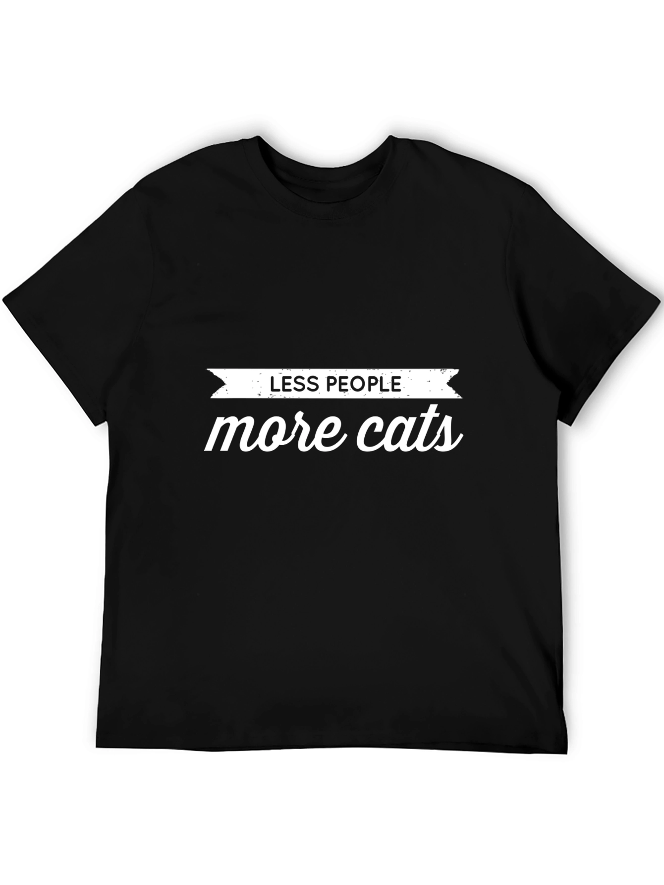 Less People More Cats Graphic T-Shirt