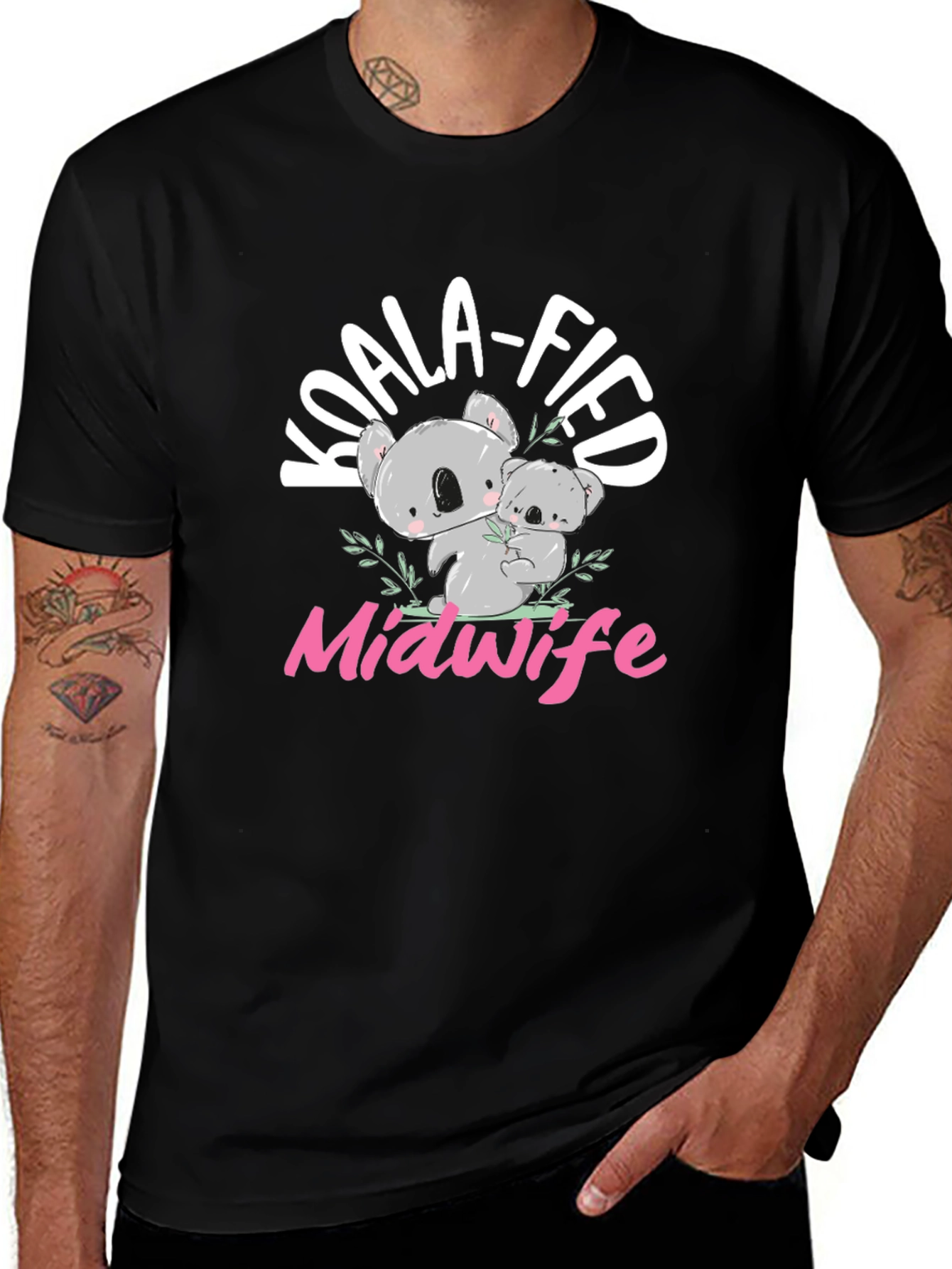 Koala-fied Midwife T-Shirt - Cute Koala Bear Design
