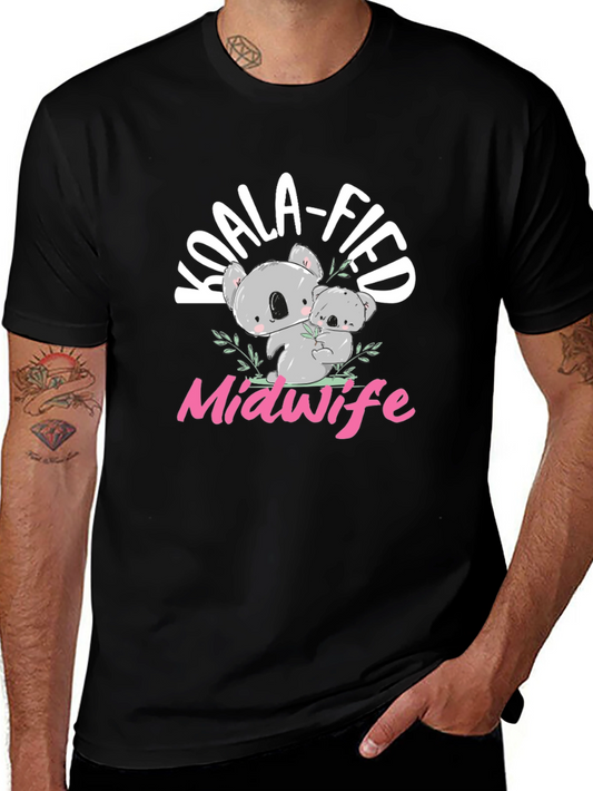Koala-fied Midwife T-Shirt - Cute Koala Bear Design