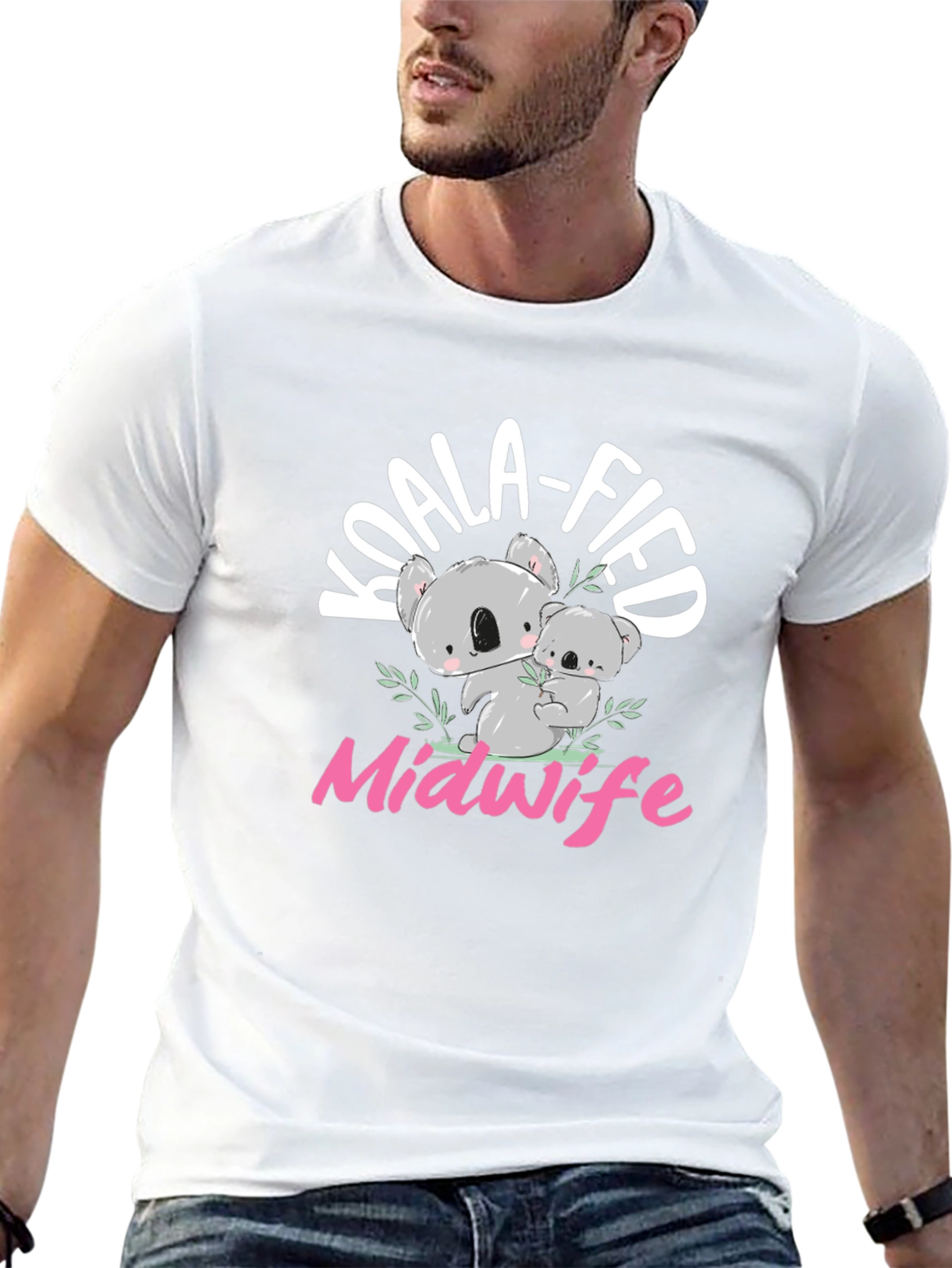 Koala-fied Midwife T-Shirt - Cute Koala Bear Design