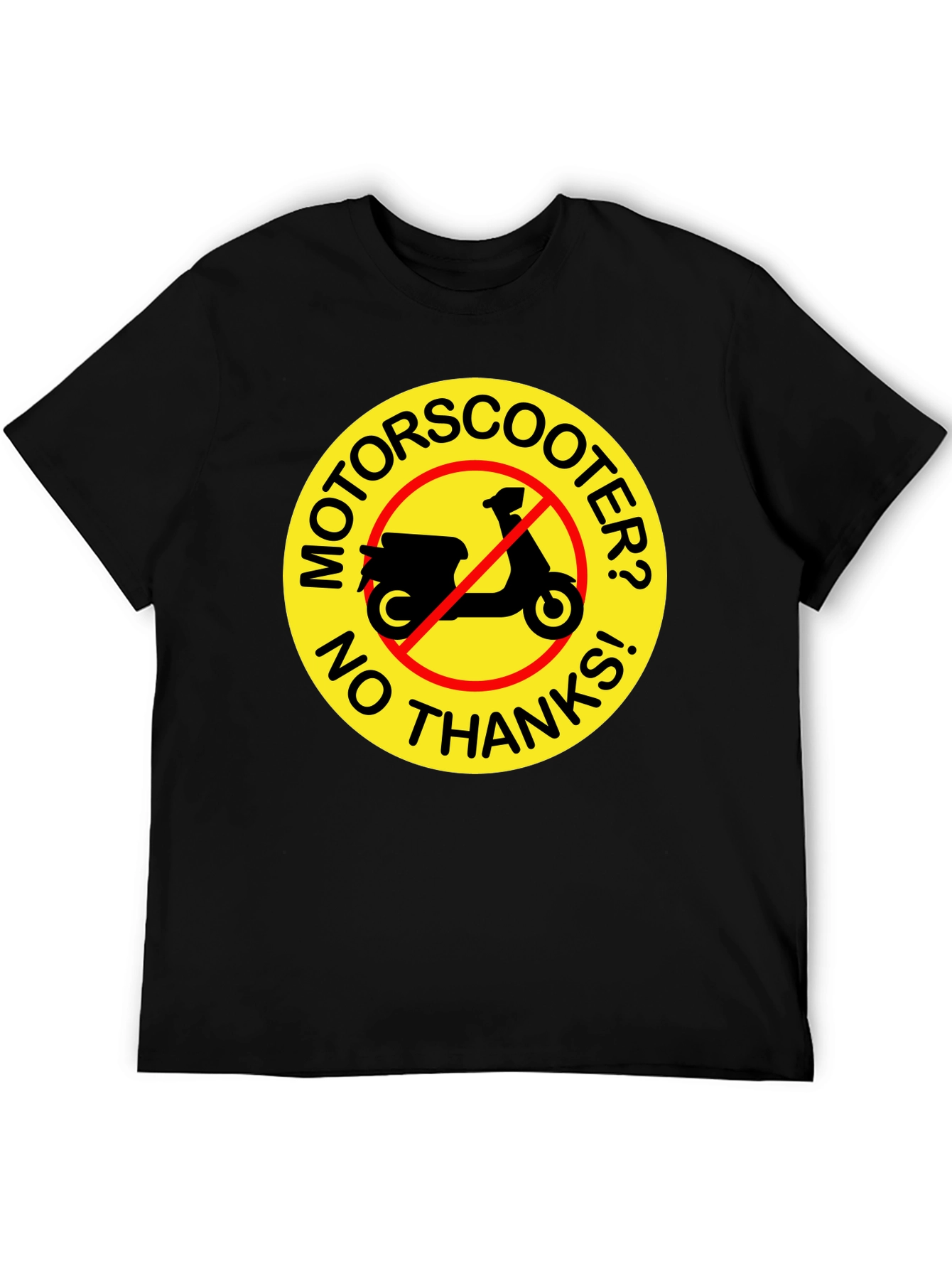 No Motor Scooter T-Shirt: Funny Graphic Tee
