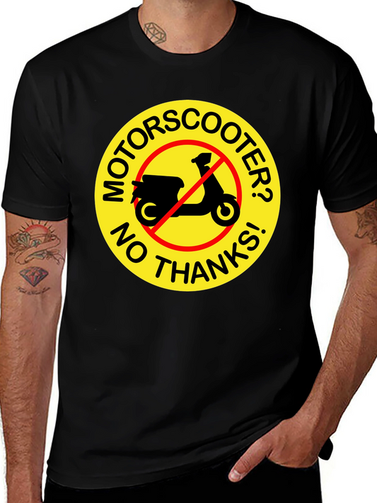 No Motor Scooter T-Shirt: Funny Graphic Tee