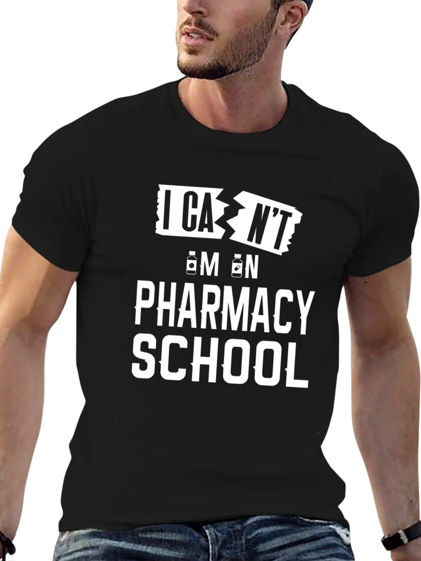 Pharmacy School T-Shirt - I Cant Im On