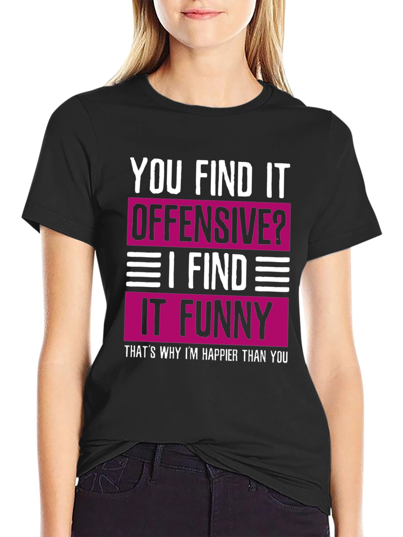 Offensive? Funny Tee: Happy Meme Shirt