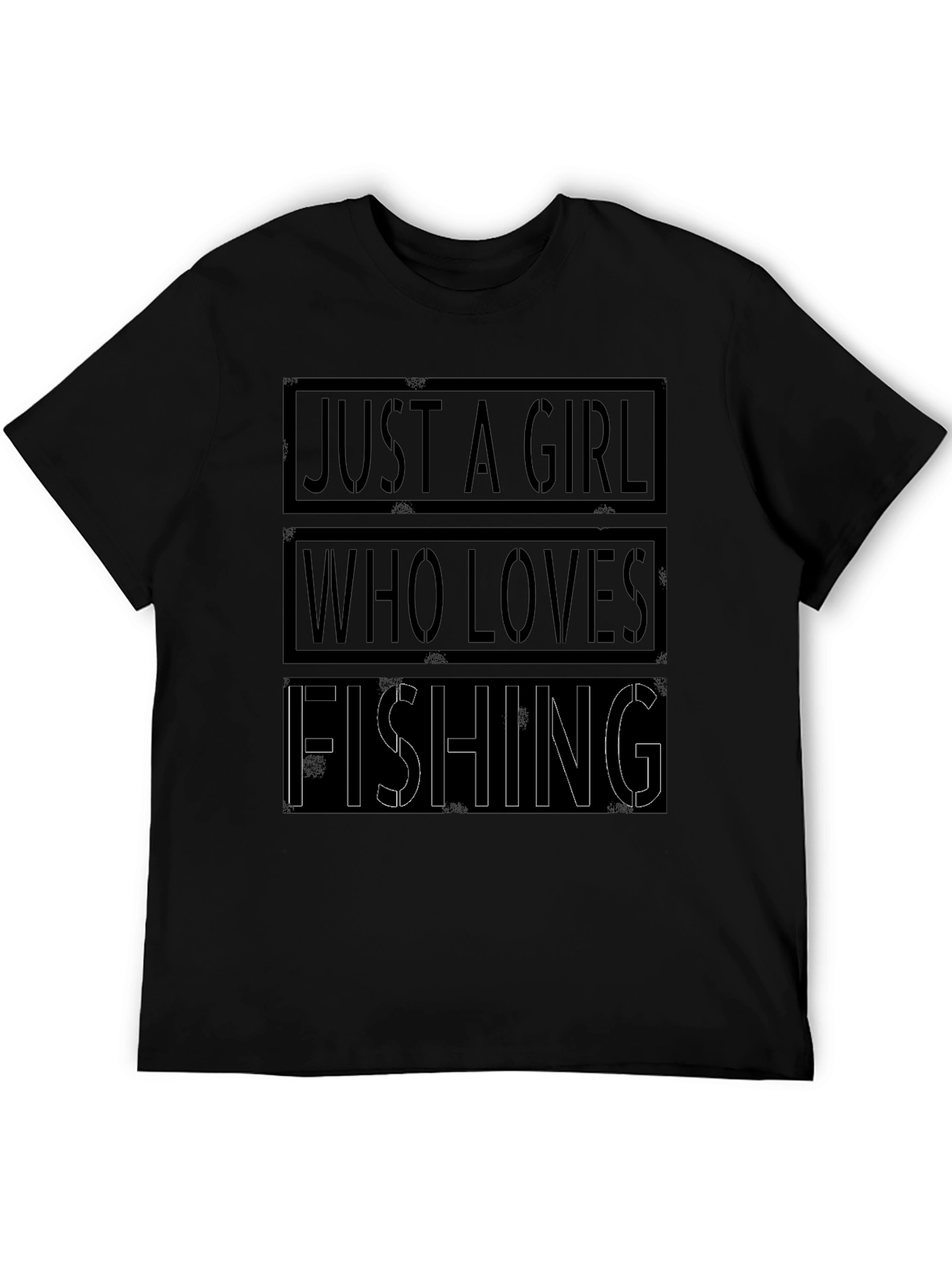 Just A Girl Who Loves Fishing T-Shirt - Black