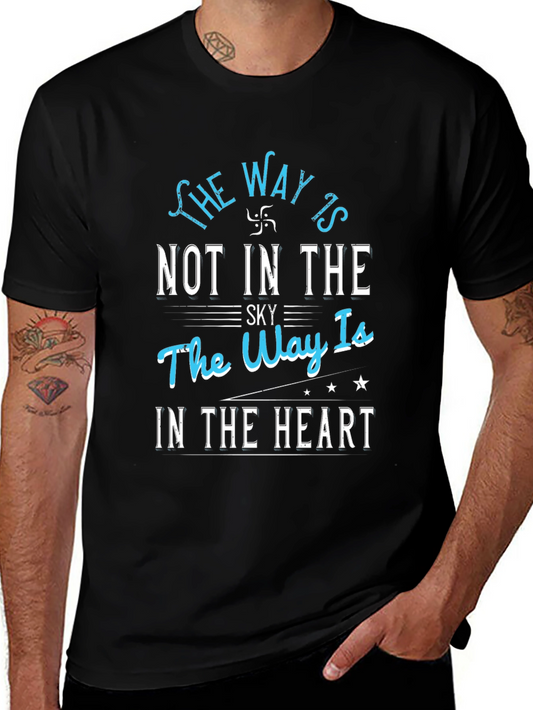 The Way Is In The Heart Graphic T-Shirt - Black