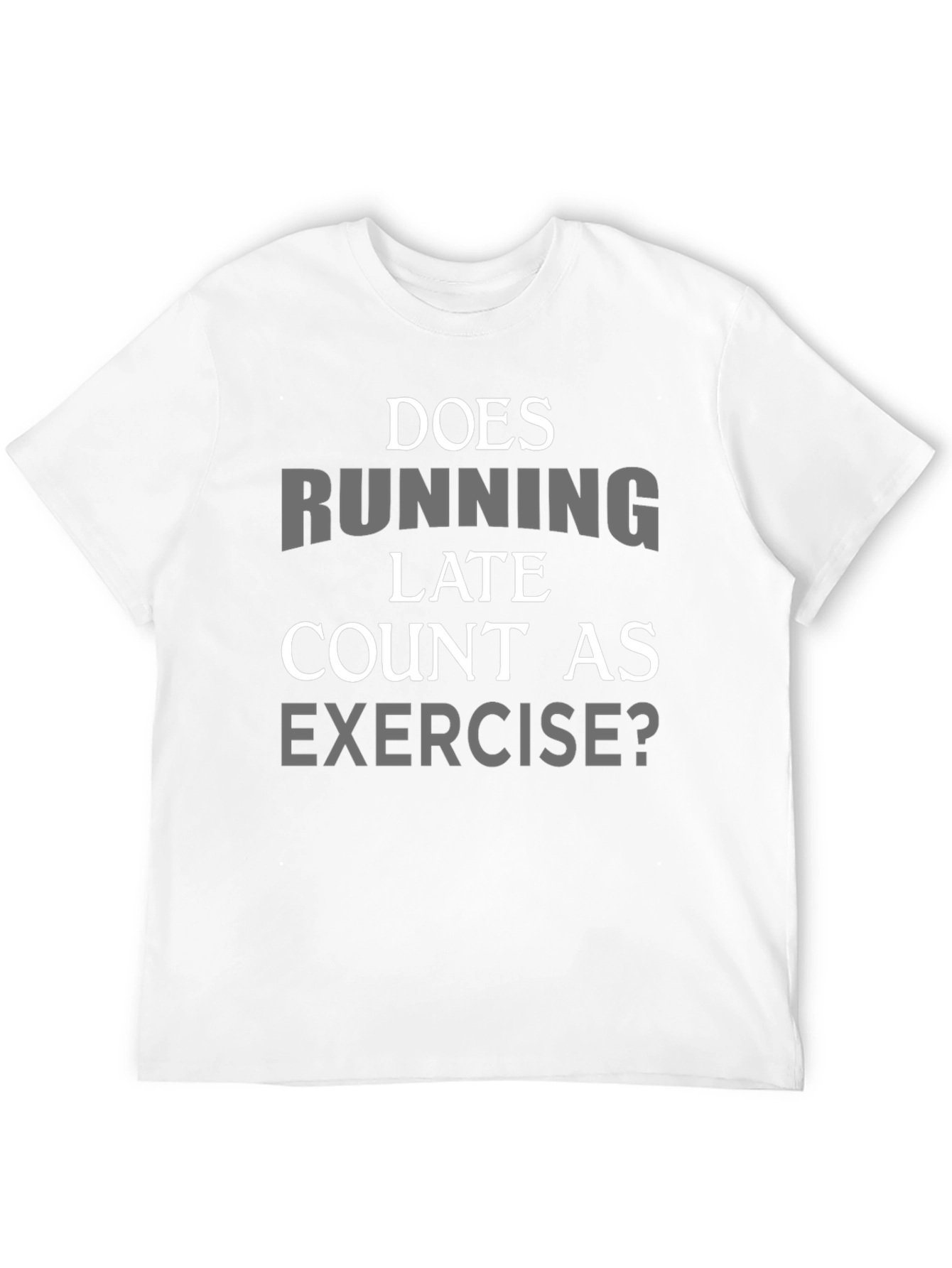 Funny Running Exercise T-Shirt